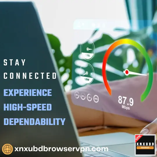 Experience high speed and dependable connection with XNXUBD Apk